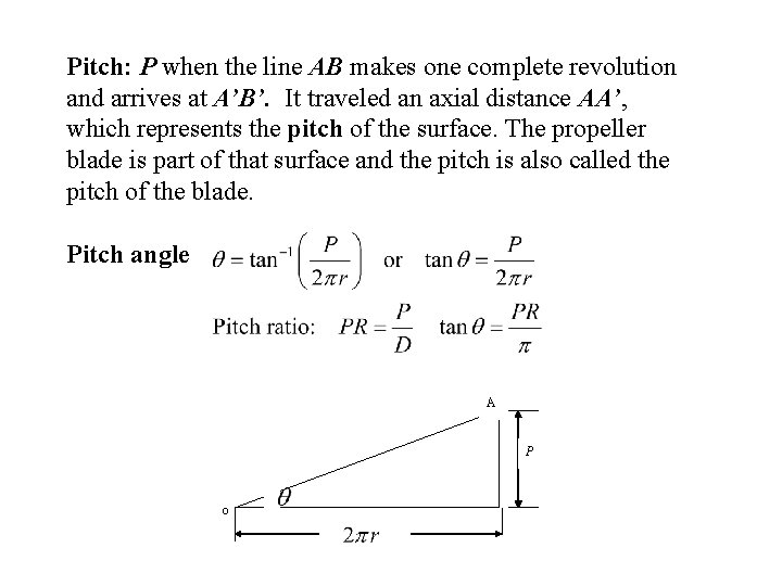 Pitch: P when the line AB makes one complete revolution and arrives at A’B’.