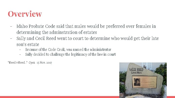 Overview - Idaho Probate Code said that males would be preferred over females in