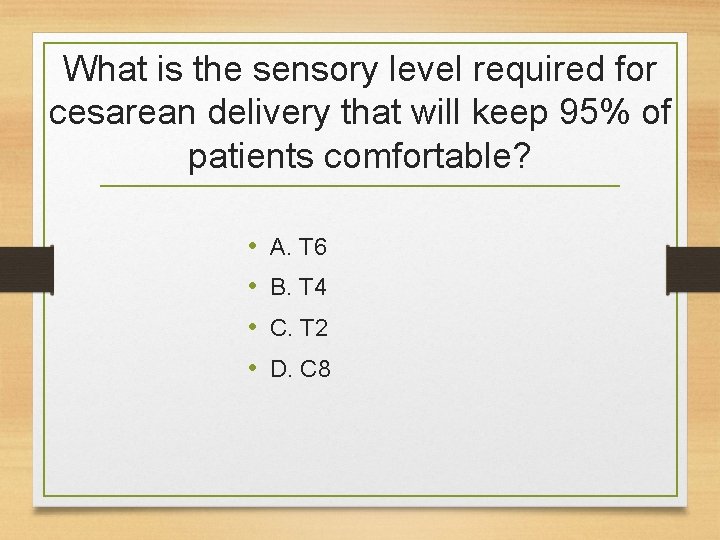 What is the sensory level required for cesarean delivery that will keep 95% of