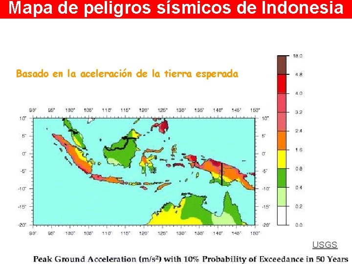 Mapa de peligros sísmicos de Indonesia Basado en la aceleración de la tierra esperada