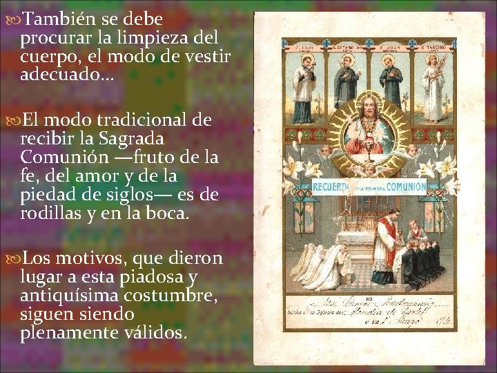 También se debe procurar la limpieza del cuerpo, el modo de vestir adecuado. También se debe procurar la limpieza del cuerpo, el modo de vestir adecuado.