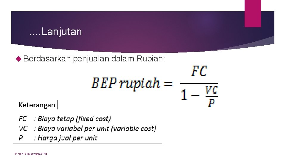 . . Lanjutan Berdasarkan Firqih Eka Iswara, S. Pd penjualan dalam Rupiah: . . Lanjutan Berdasarkan Firqih Eka Iswara, S. Pd penjualan dalam Rupiah: