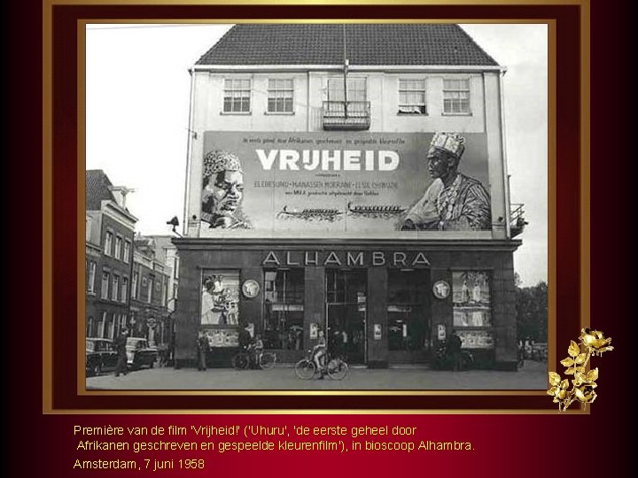 Première van de film 'Vrijheid!' ('Uhuru', 'de eerste geheel door Afrikanen geschreven en gespeelde