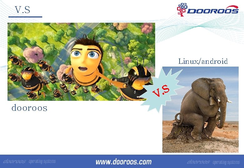 V. S Linux/android S. V dooroos 