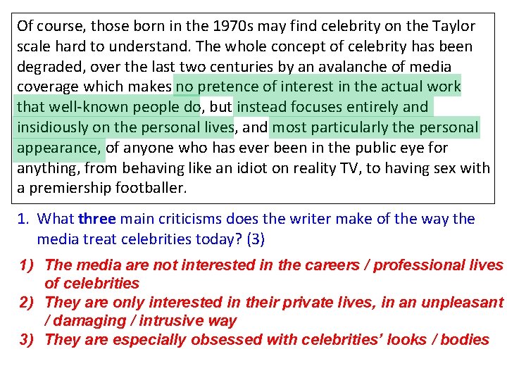 Of course, those born in the 1970 s may find celebrity on the Taylor
