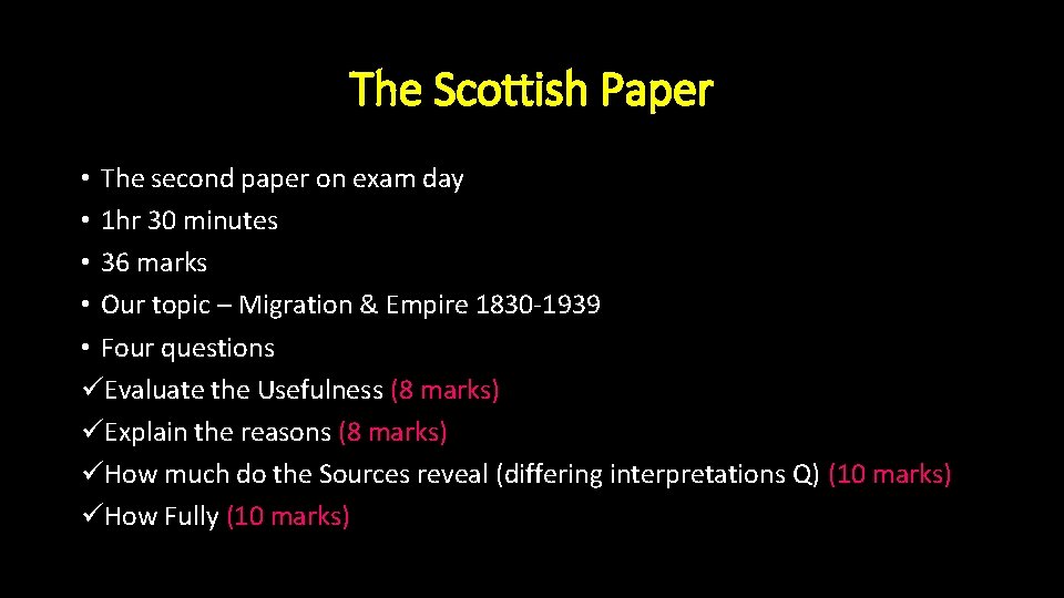 The Scottish Paper • The second paper on exam day • 1 hr 30 The Scottish Paper • The second paper on exam day • 1 hr 30