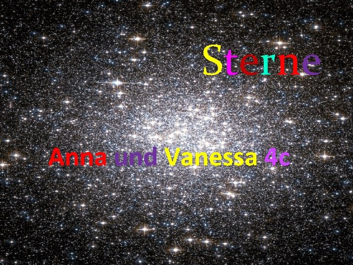 Sterne Anna und Vanessa 4 c 