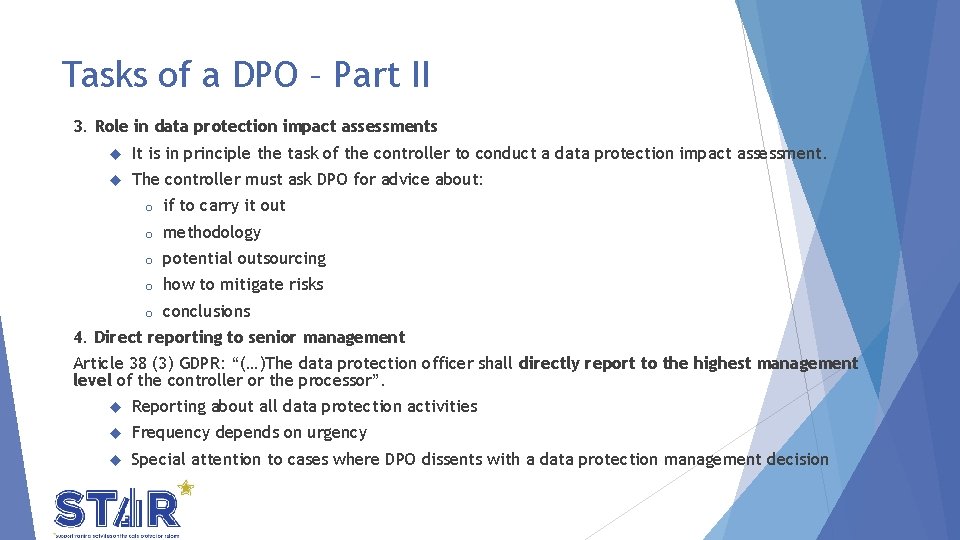 Tasks of a DPO – Part II 3. Role in data protection impact assessments