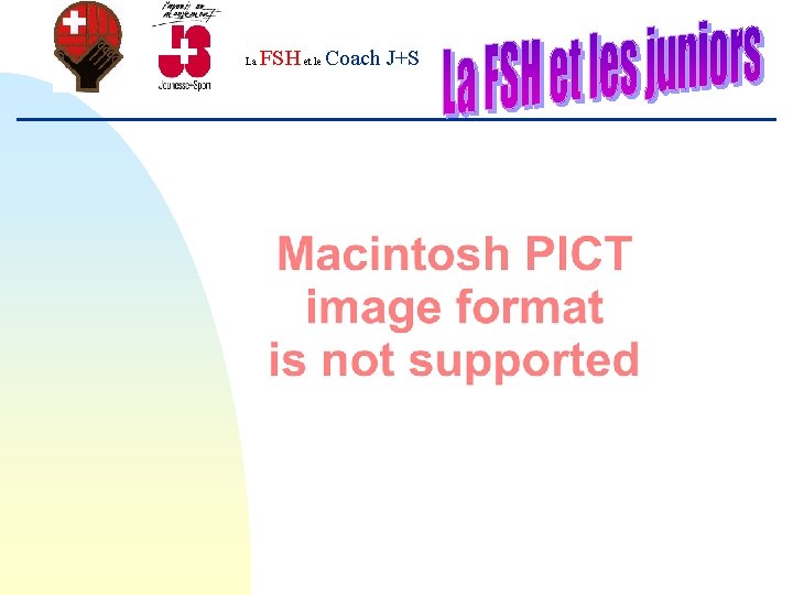 FSH et le Coach J+S La 
