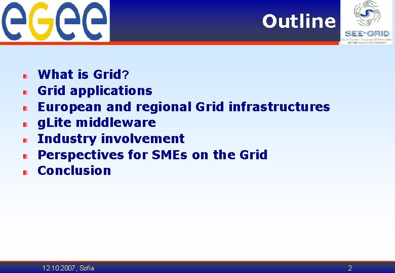 Outline What is Grid? Grid applications European and regional Grid infrastructures g. Lite middleware