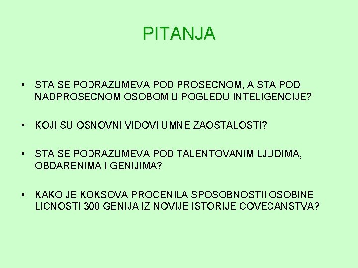 PITANJA • STA SE PODRAZUMEVA POD PROSECNOM, A STA POD NADPROSECNOM OSOBOM U POGLEDU