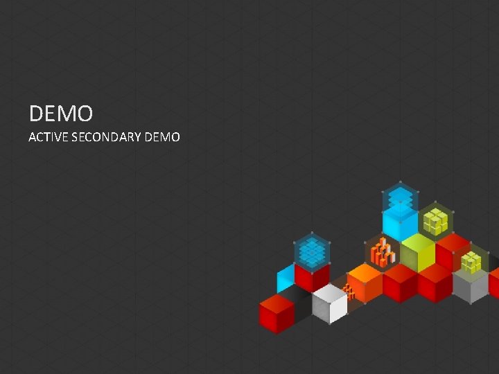 DEMO ACTIVE SECONDARY DEMO 