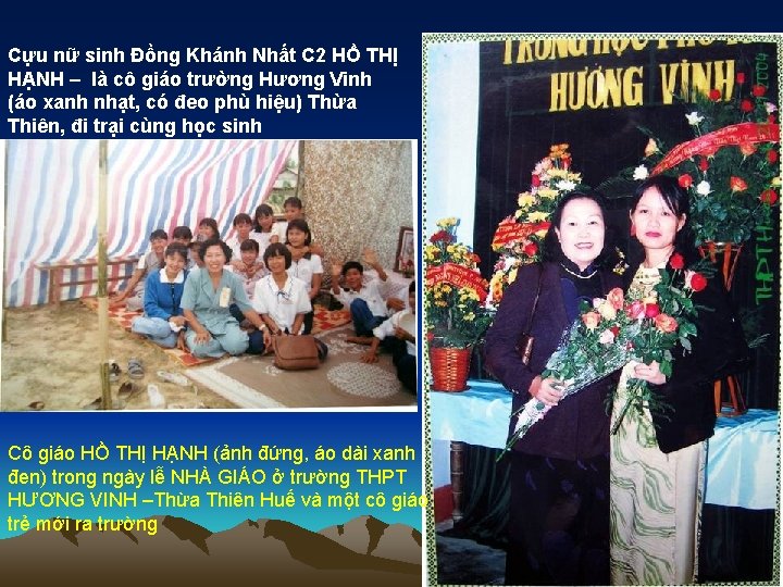 Cựu nữ sinh Đồng Khánh Nhất C 2 HỒ THỊ HẠNH – là cô