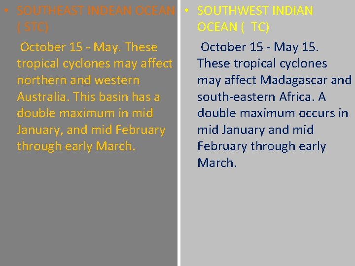  • SOUTHEAST INDEAN OCEAN • SOUTHWEST INDIAN ( STC) OCEAN ( TC) October