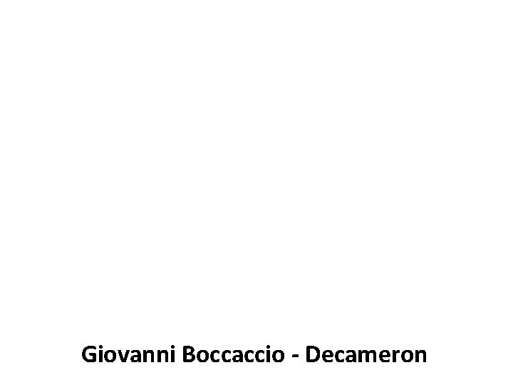 Giovanni Boccaccio - Decameron 