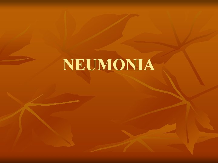 NEUMONIA 