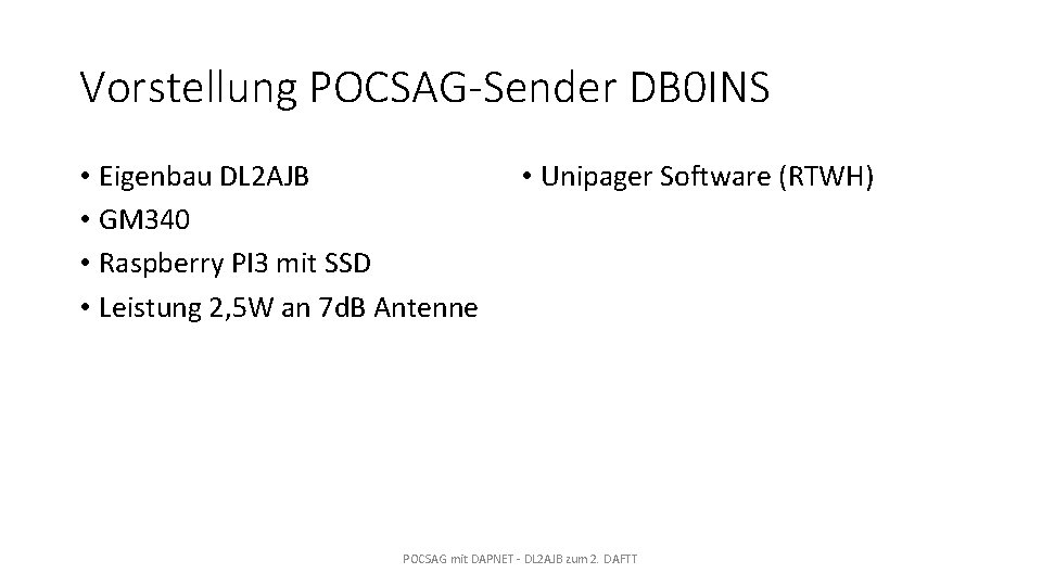 Vorstellung POCSAG-Sender DB 0 INS • Eigenbau DL 2 AJB • GM 340 •