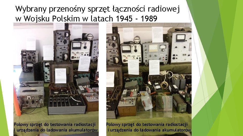 Wybrany przenośny sprzęt łączności radiowej w Wojsku Polskim w latach 1945 - 1989 Polowy