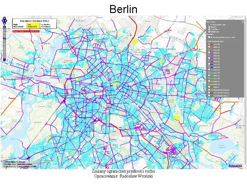 Berlin Zmiany ograniczeń prędkości ruchu Opracowanie: Radosław Wroński 
