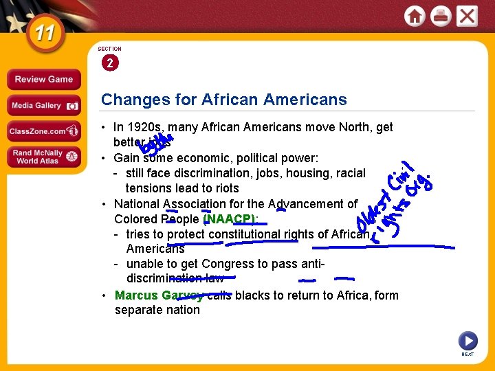 SECTION 2 Changes for African Americans • In 1920 s, many African Americans move