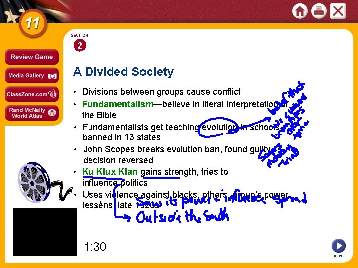 SECTION 2 A Divided Society • Divisions between groups cause conflict • Fundamentalism—believe in