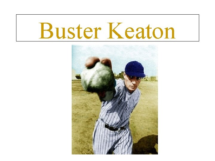 Buster Keaton 