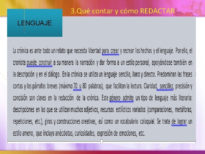 3. Qué contar y cómo REDACTAR LENGUAJE 