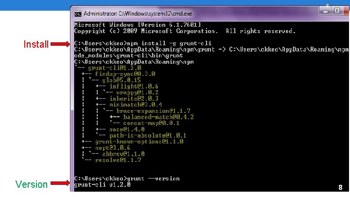 8 Install Version 8 