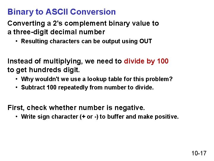 Binary to ASCII Conversion Converting a 2's complement binary value to a three-digit decimal