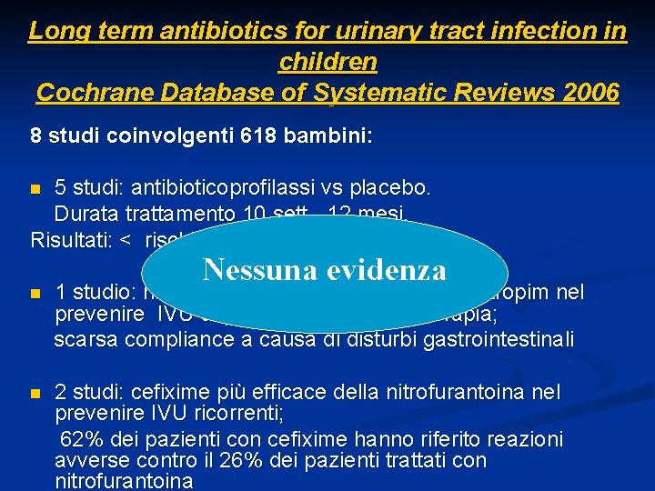 Long term antibiotics for urinary tract infection in children Cochrane Database of Systematic Reviews