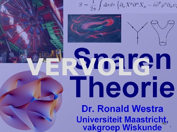 VERVOLG 40 VERVOLG 40