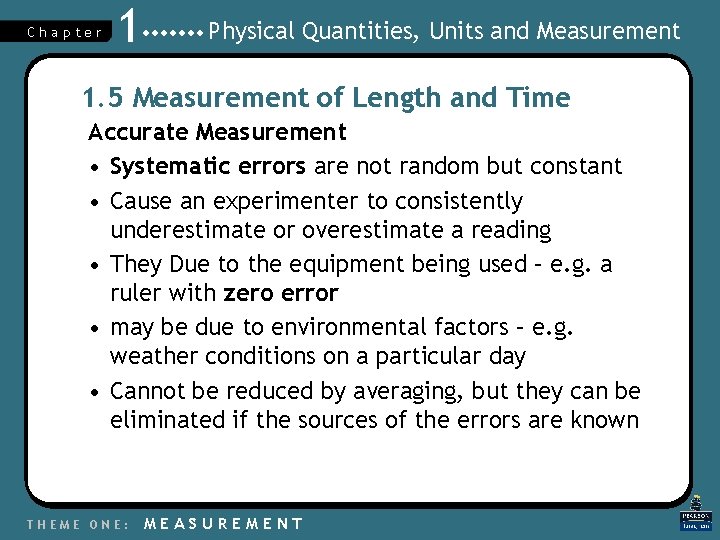 Chapter 1 Physical Quantities, Units and Measurement 1. 5 Measurement of Length and Time