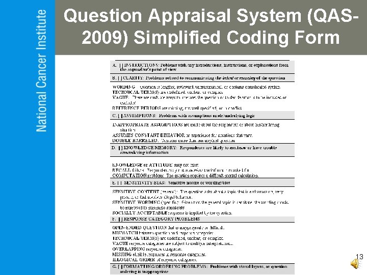 Question Appraisal System (QAS 2009) Simplified Coding Form 13 