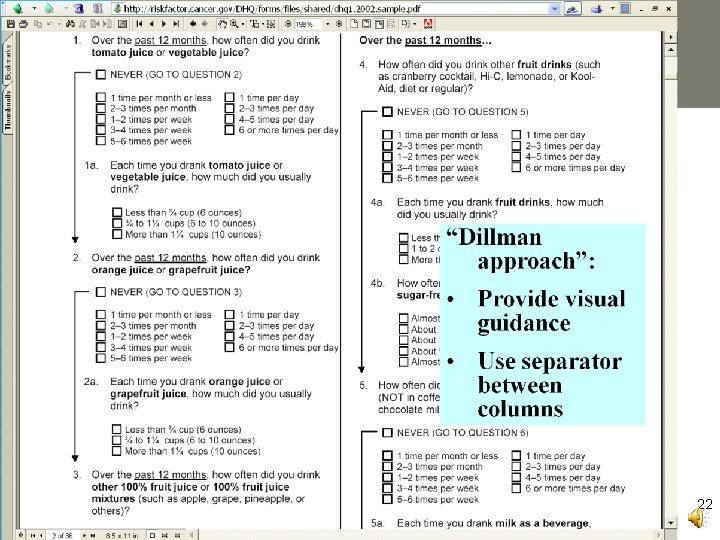 Don Dillman Format for Paper-Based Questionnaire Formatting 22 