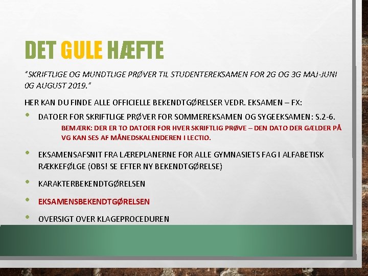 DET GULE HÆFTE ”SKRIFTLIGE OG MUNDTLIGE PRØVER TIL STUDENTEREKSAMEN FOR 2 G OG 3 DET GULE HÆFTE ”SKRIFTLIGE OG MUNDTLIGE PRØVER TIL STUDENTEREKSAMEN FOR 2 G OG 3