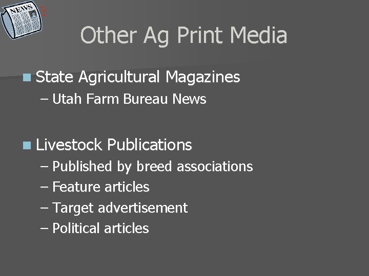 Other Ag Print Media n State Agricultural Magazines – Utah Farm Bureau News n