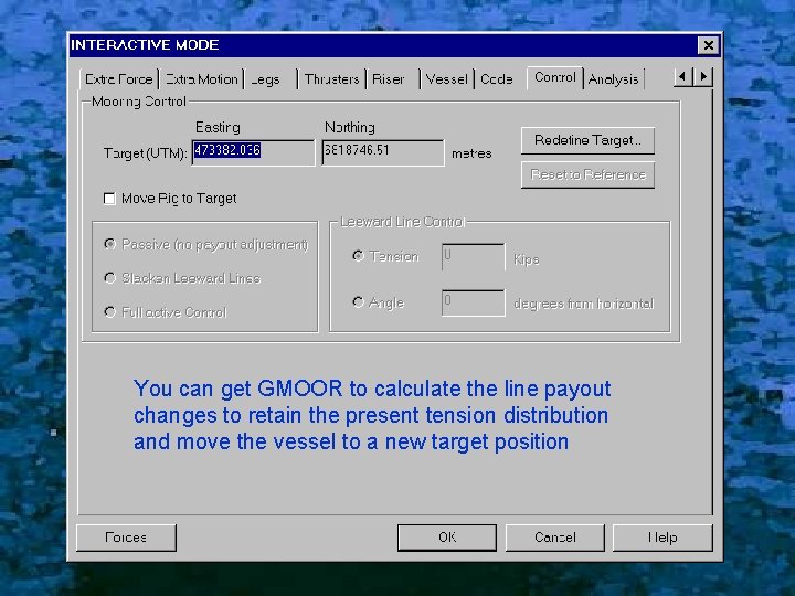 You can get GMOOR to calculate the line payout changes to retain the present