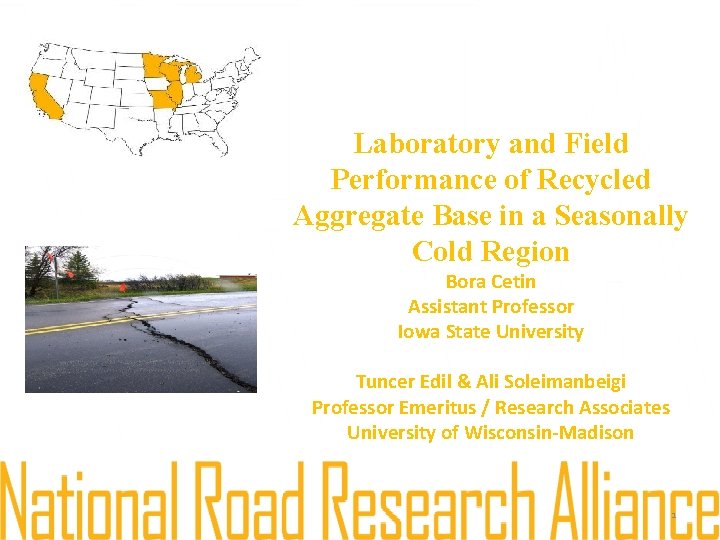 2018 Pavement Workshop May 23 -24, 2018 Laboratory and Field Performance of Recycled Aggregate