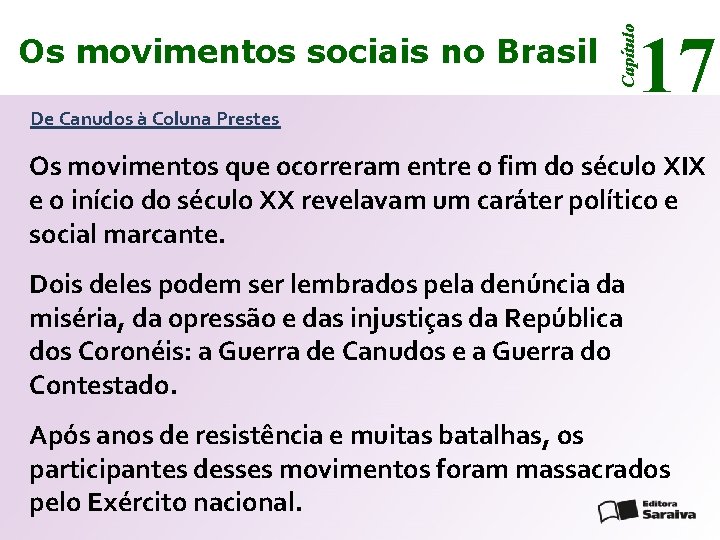 17 Capítulo Os movimentos sociais no Brasil De Canudos à Coluna Prestes Os movimentos