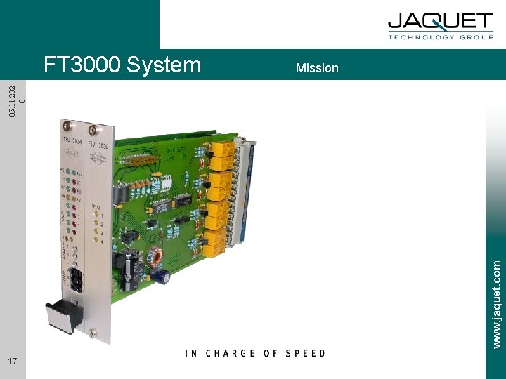 www. jaquet. com 05. 11. 202 0 FT 3000 System 17 Mission 