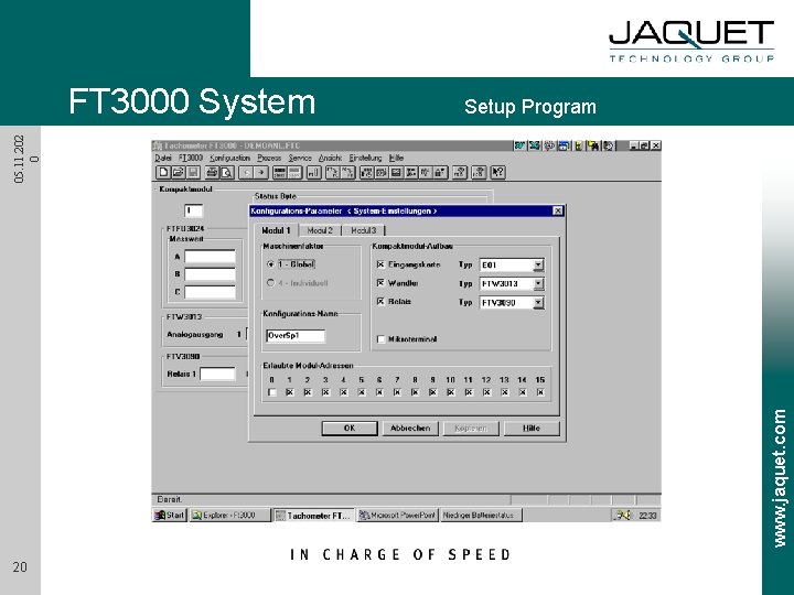 Setup Program www. jaquet. com 05. 11. 202 0 FT 3000 System 20 