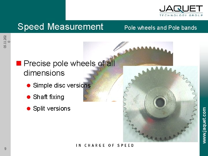 Pole wheels and Pole bands 05. 11. 202 0 Speed Measurement n Precise pole