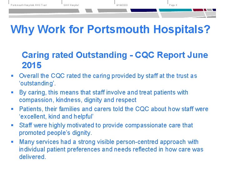 Portsmouth Hospitals NHS Trust QAH Hospital 9/18/2020 Page 4 Why Work for Portsmouth Hospitals?