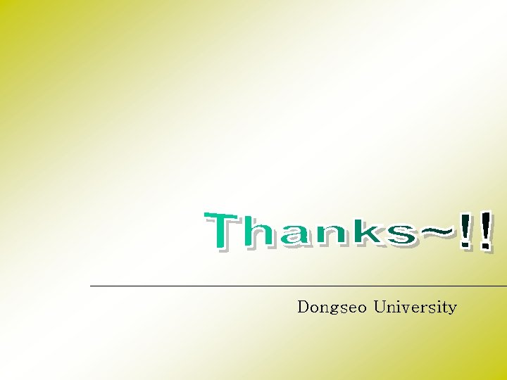 Dongseo University 