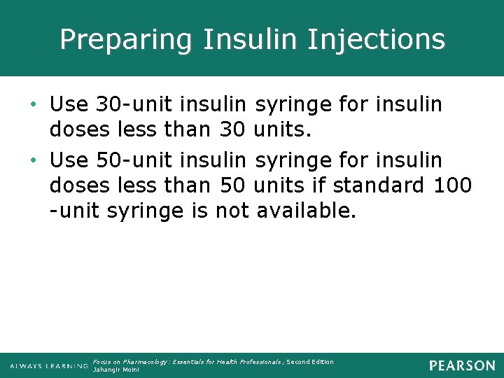 Preparing Insulin Injections • Use 30 -unit insulin syringe for insulin doses less than