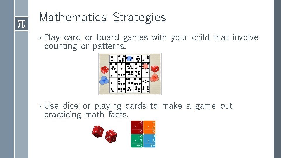 Mathematics Strategies › Play card or board games with your child that involve counting