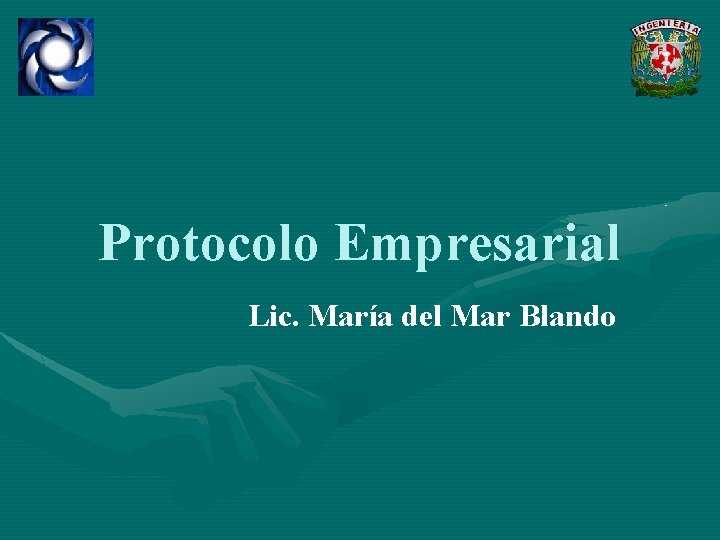 Protocolo Empresarial Lic. María del Mar Blando 