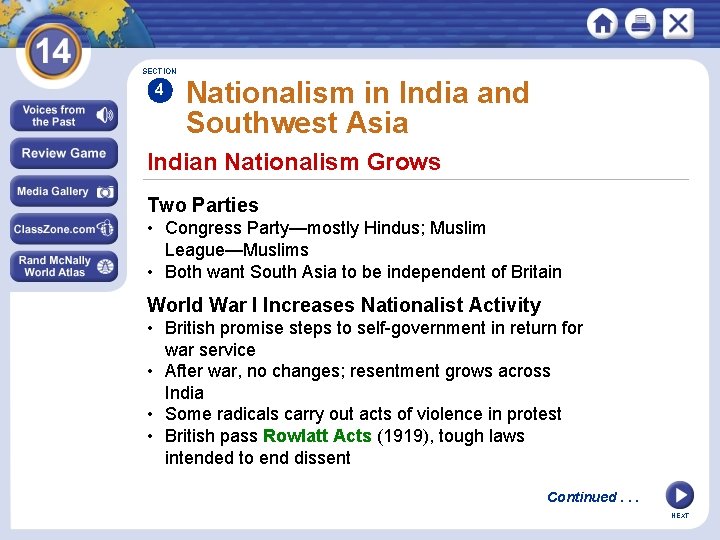 SECTION 4 Nationalism in India and Southwest Asia Indian Nationalism Grows Two Parties •