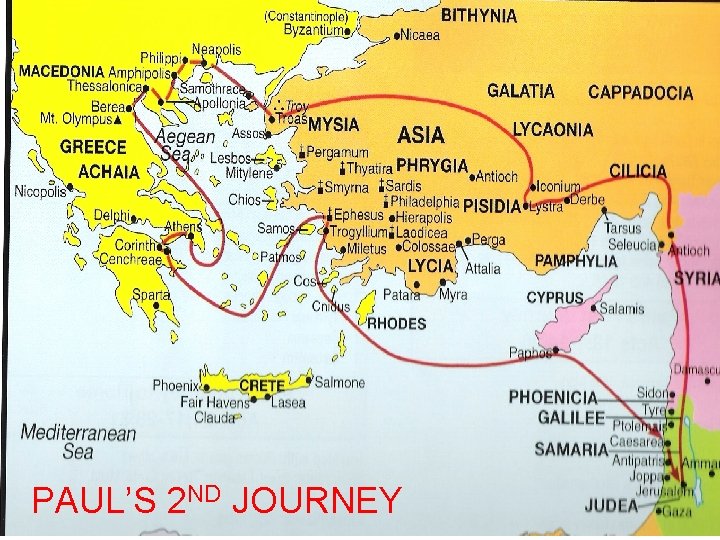 PAUL’S 2 ND JOURNEY 