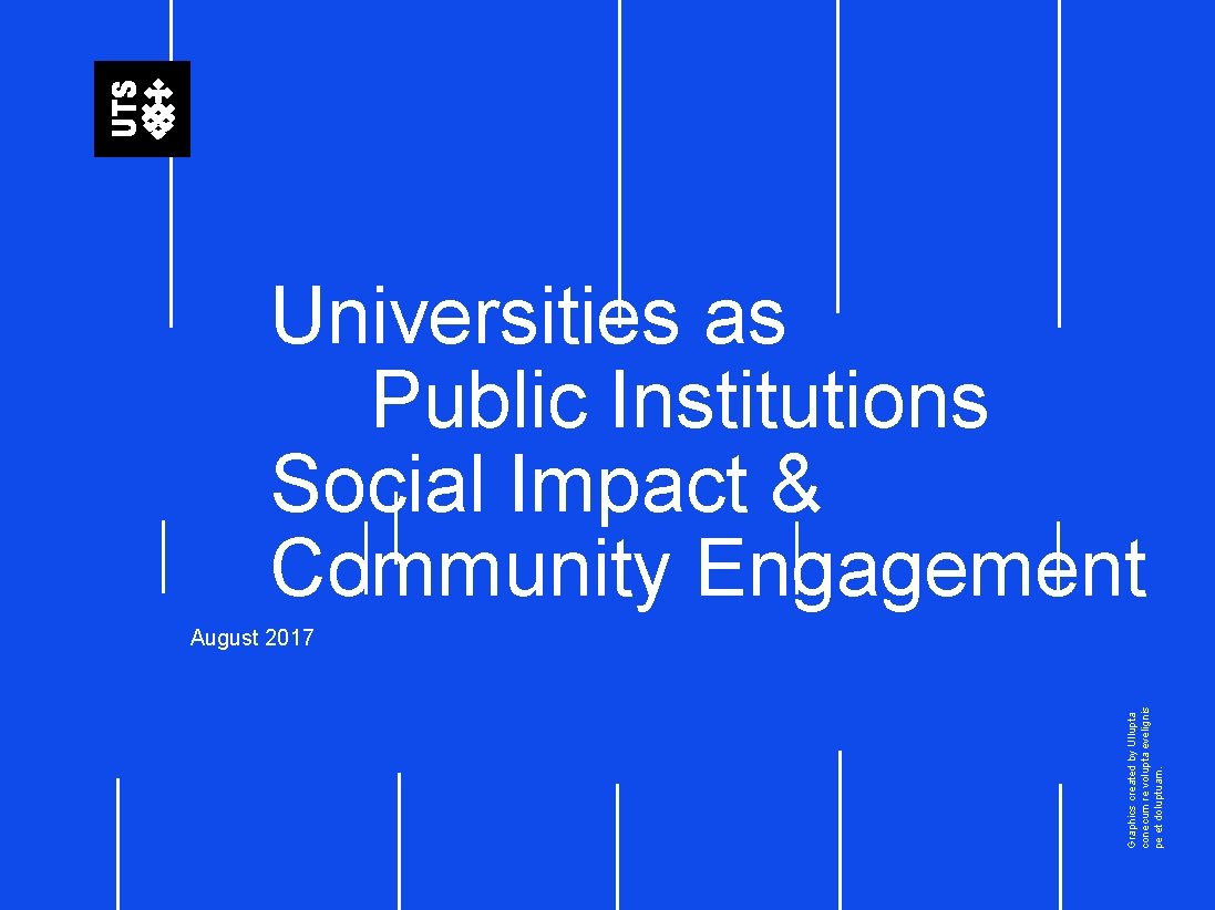 Universities as Public Institutions Social Impact & Community Engagement Graphics created by Ullupta conecum